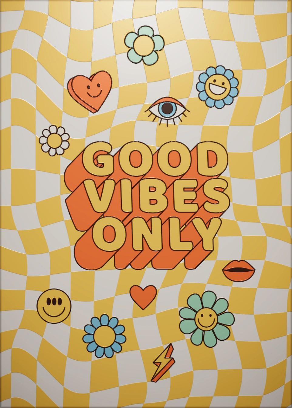 Good Vibes Only